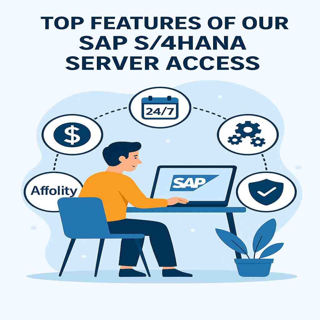 Top Features of Our SAP S/4 HANA Server Access